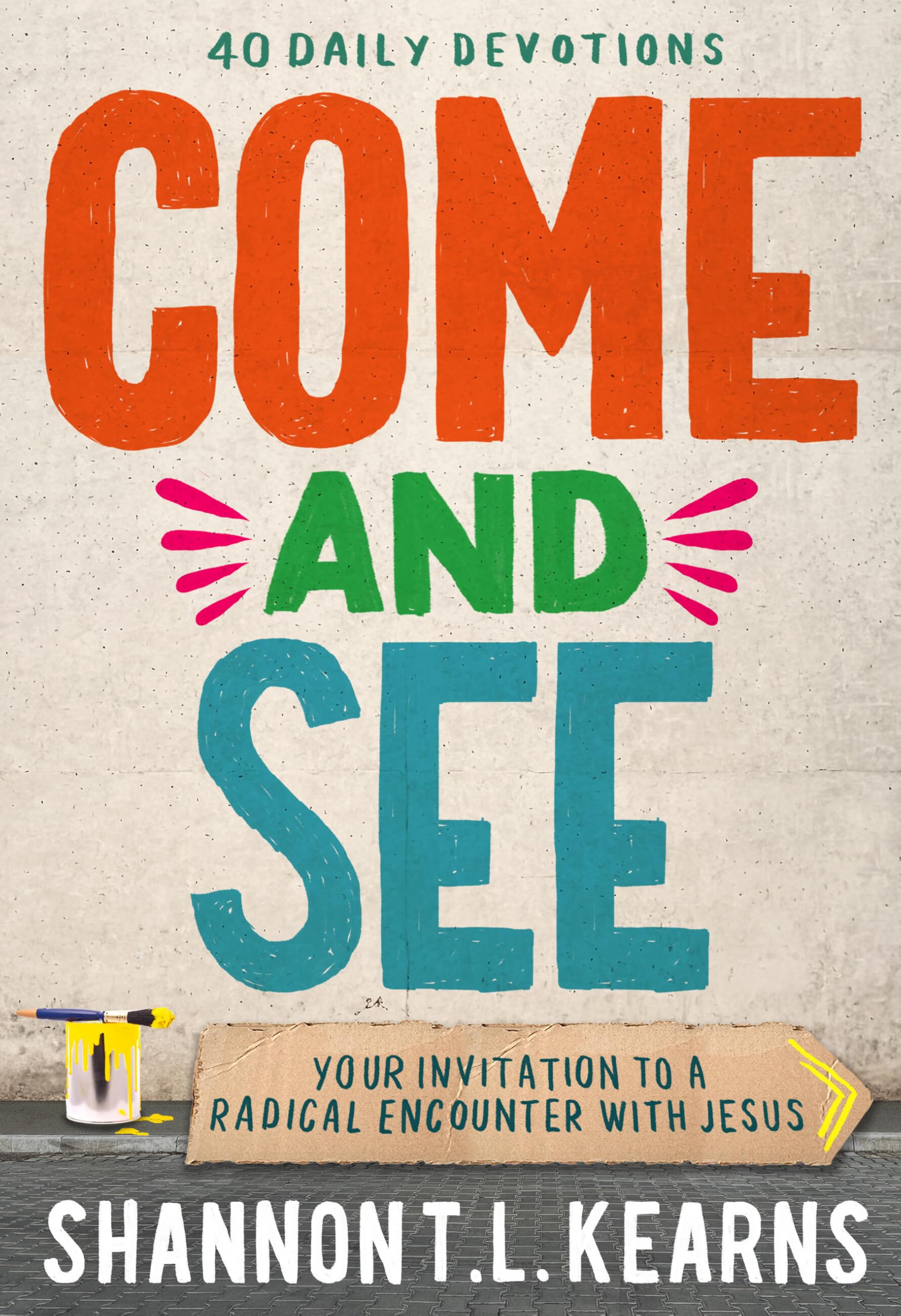 Come & See