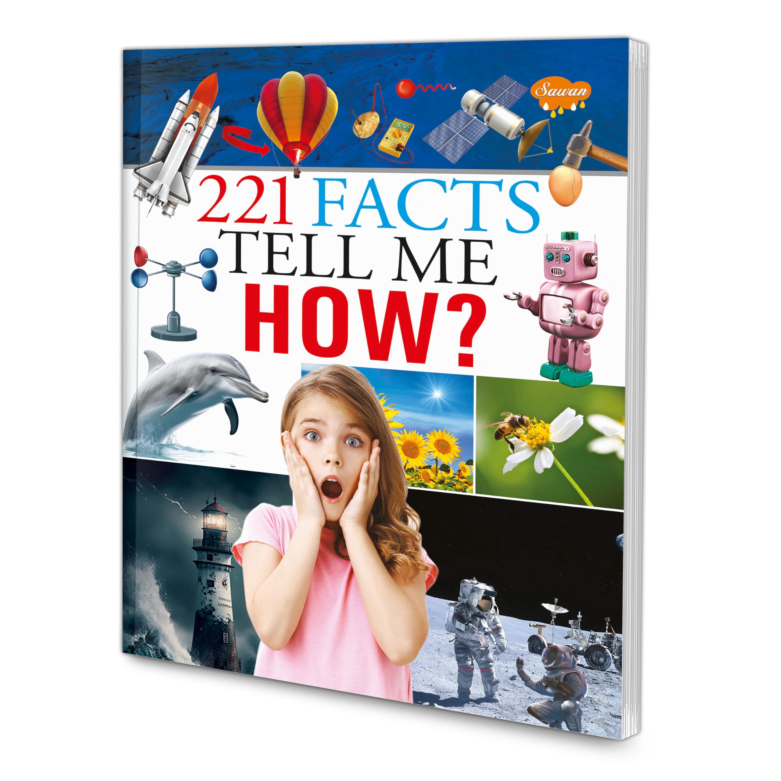221 Facts  Tell Me How Book For Kids: Informative ChildrenS Book, Learning Book For Children, Kids Encyclopedia Book, Facts Book For Kids.