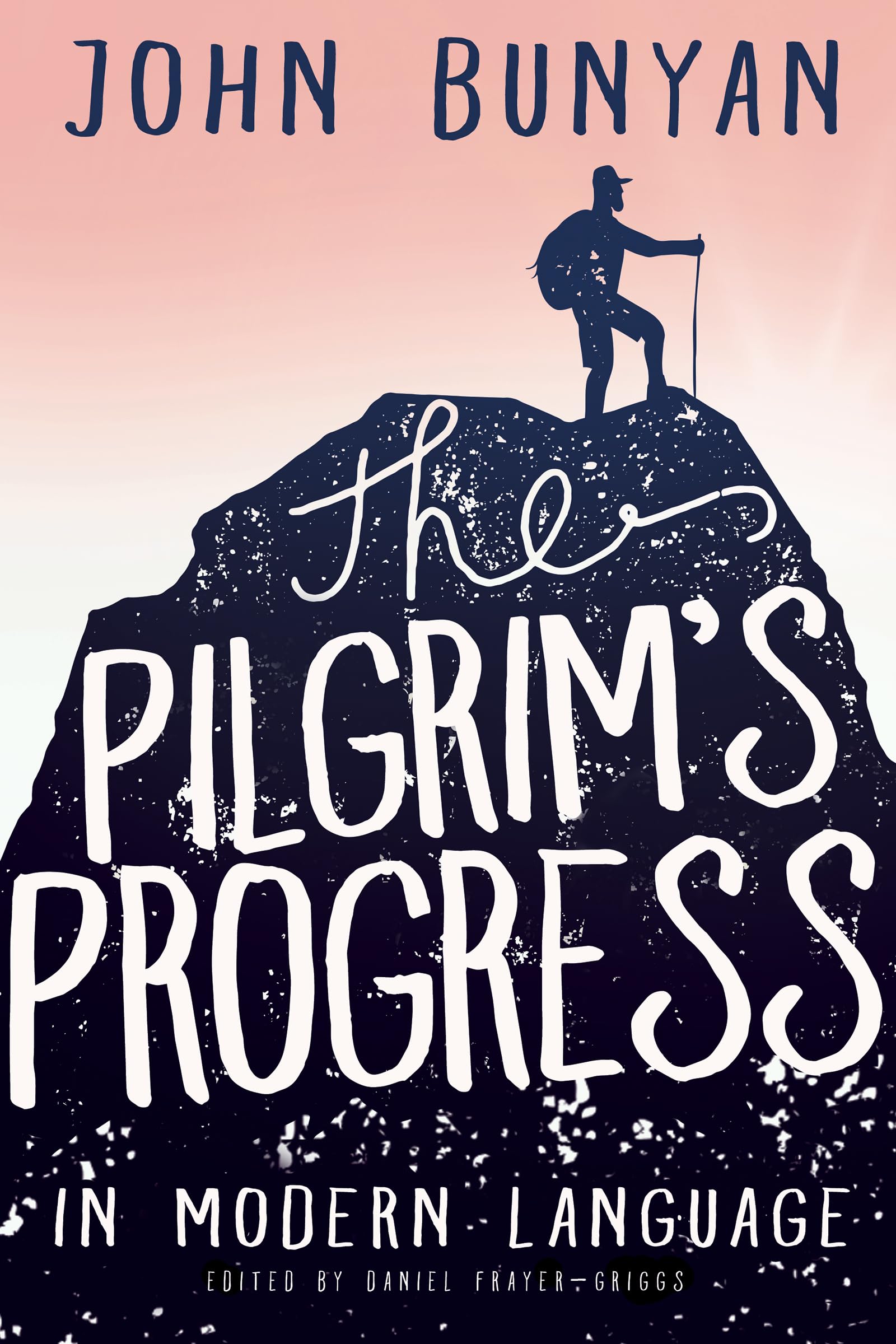 The Pilgrim's Progress in Modern Language,Used
