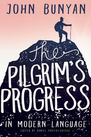 The Pilgrim's Progress in Modern Language,Used