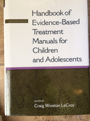 Handbook of EvidenceBased Treatment Manuals for Children and Adolescents,Used