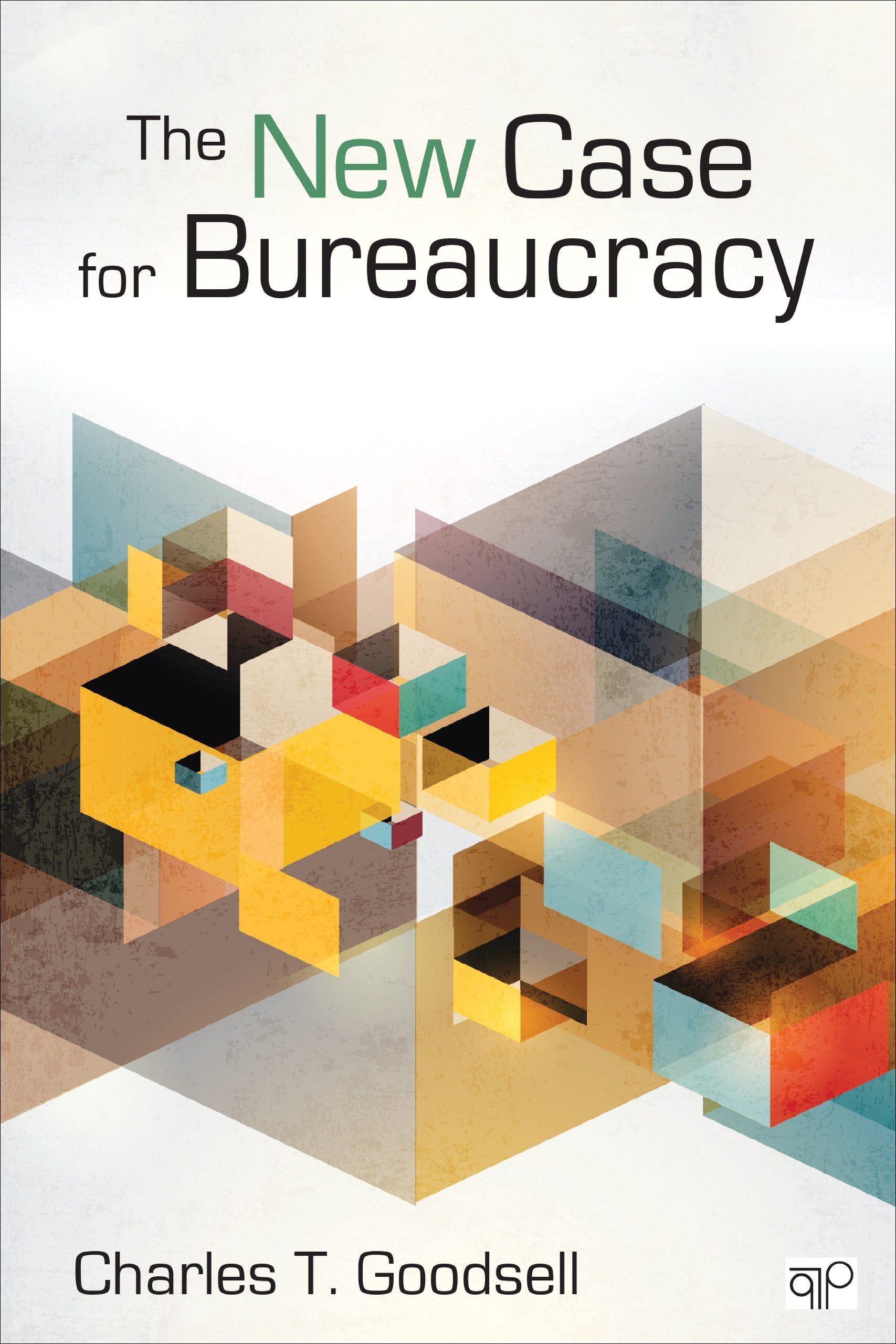 The New Case for Bureaucracy,New