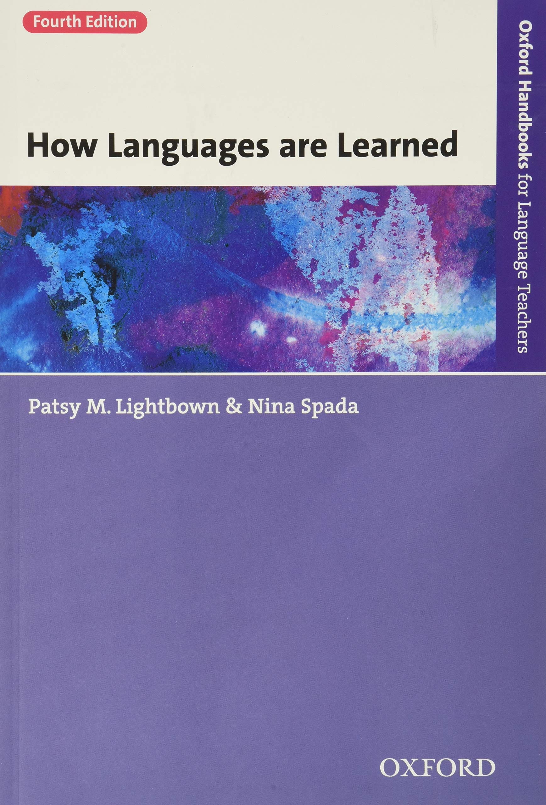 How Languages are Learned 4e (Oxford Handbooks for Language Teachers),Used