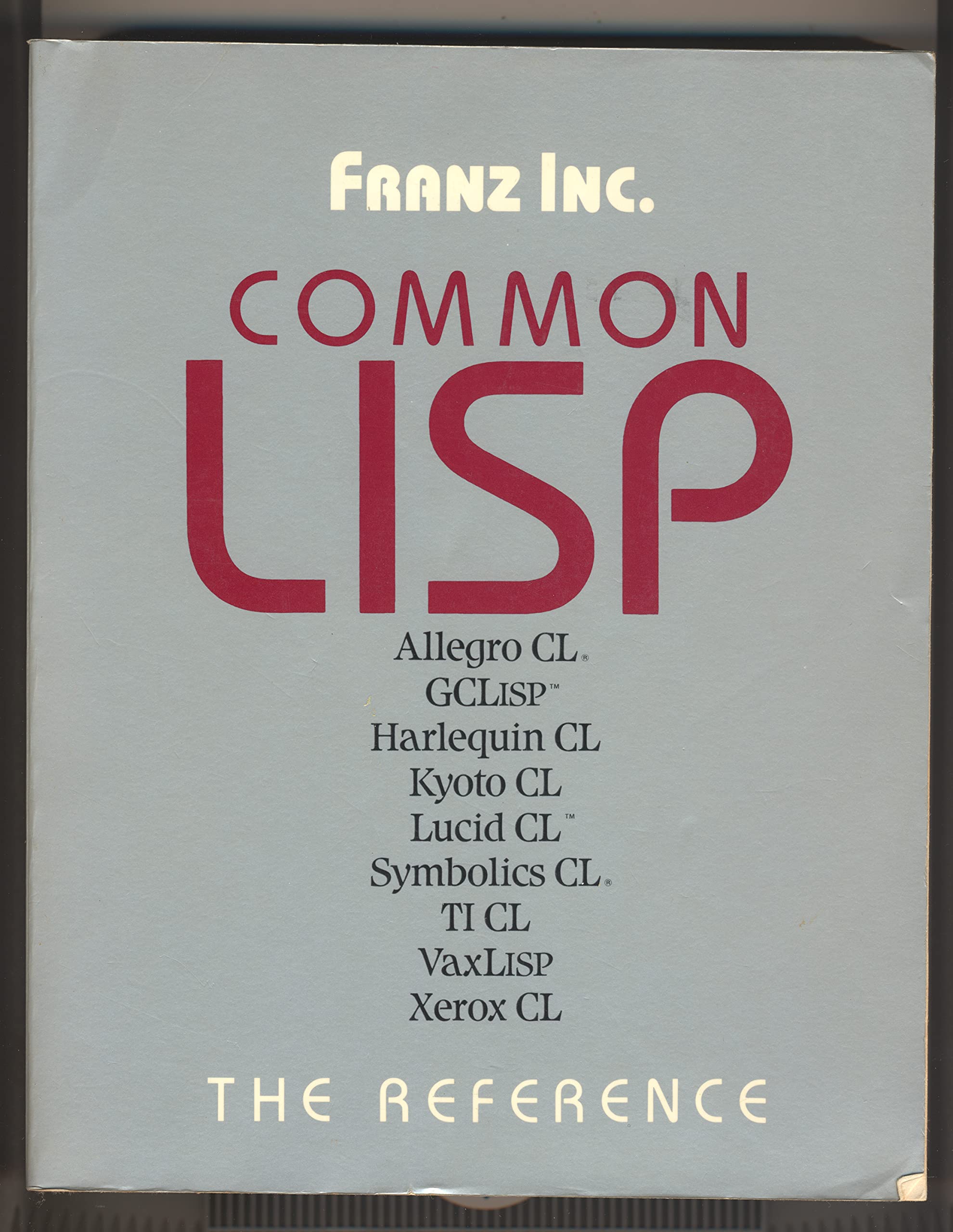 Common Lisp: The Reference,Used