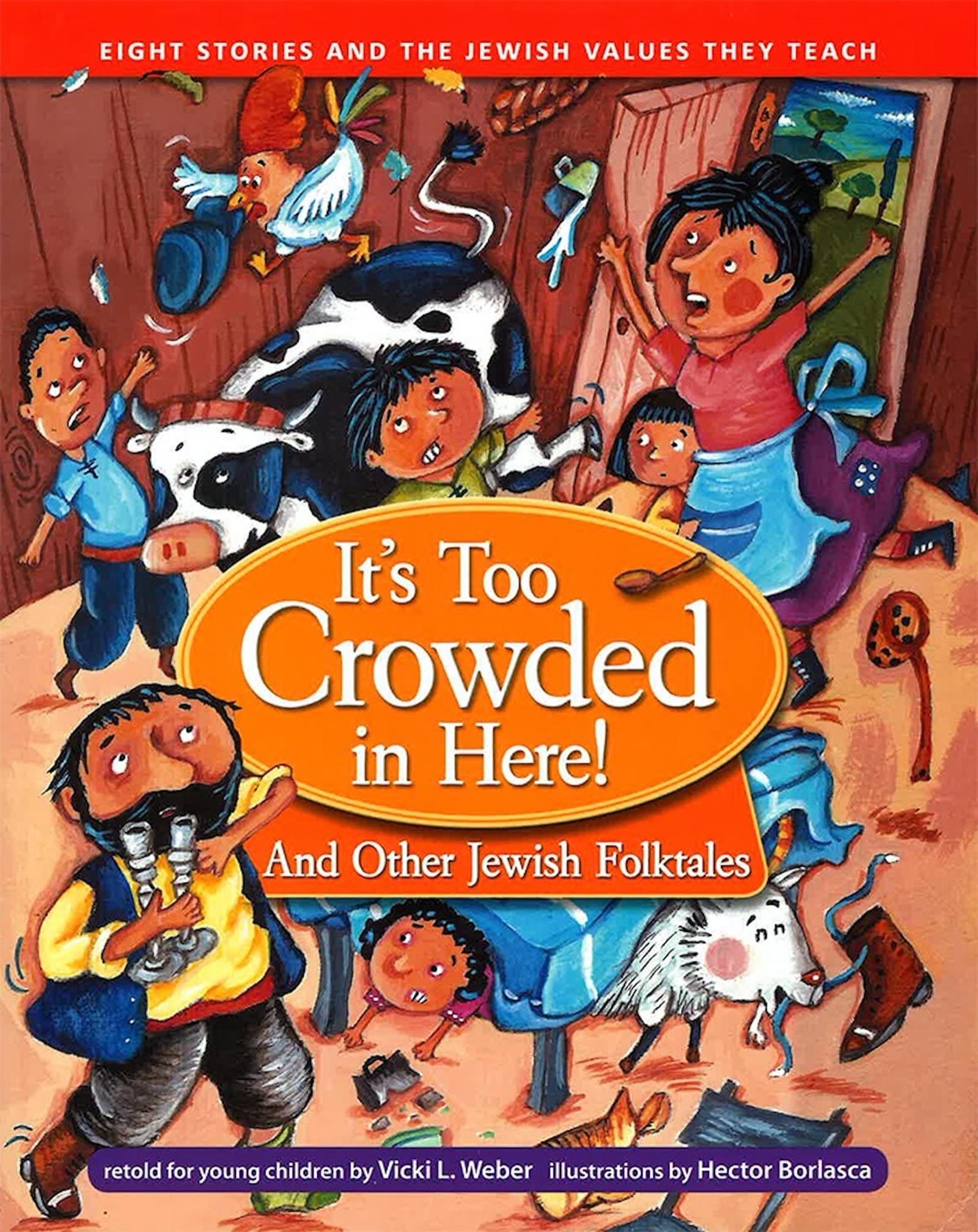 It's Too Crowded in Here! and Other Jewish Folk Tales,Used