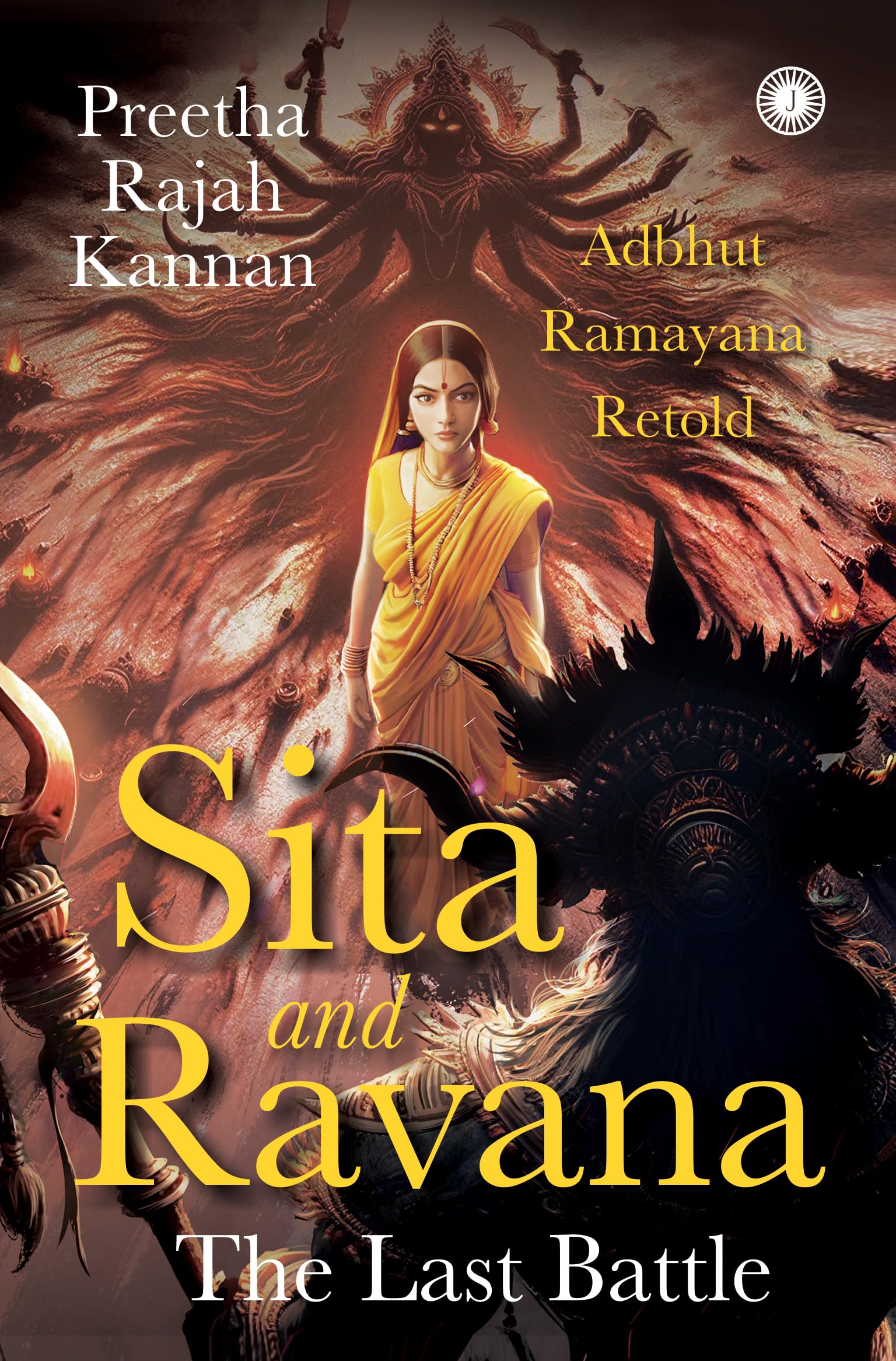 Sita And Ravana: The Last Battle: Adbhut Ramayana Retold