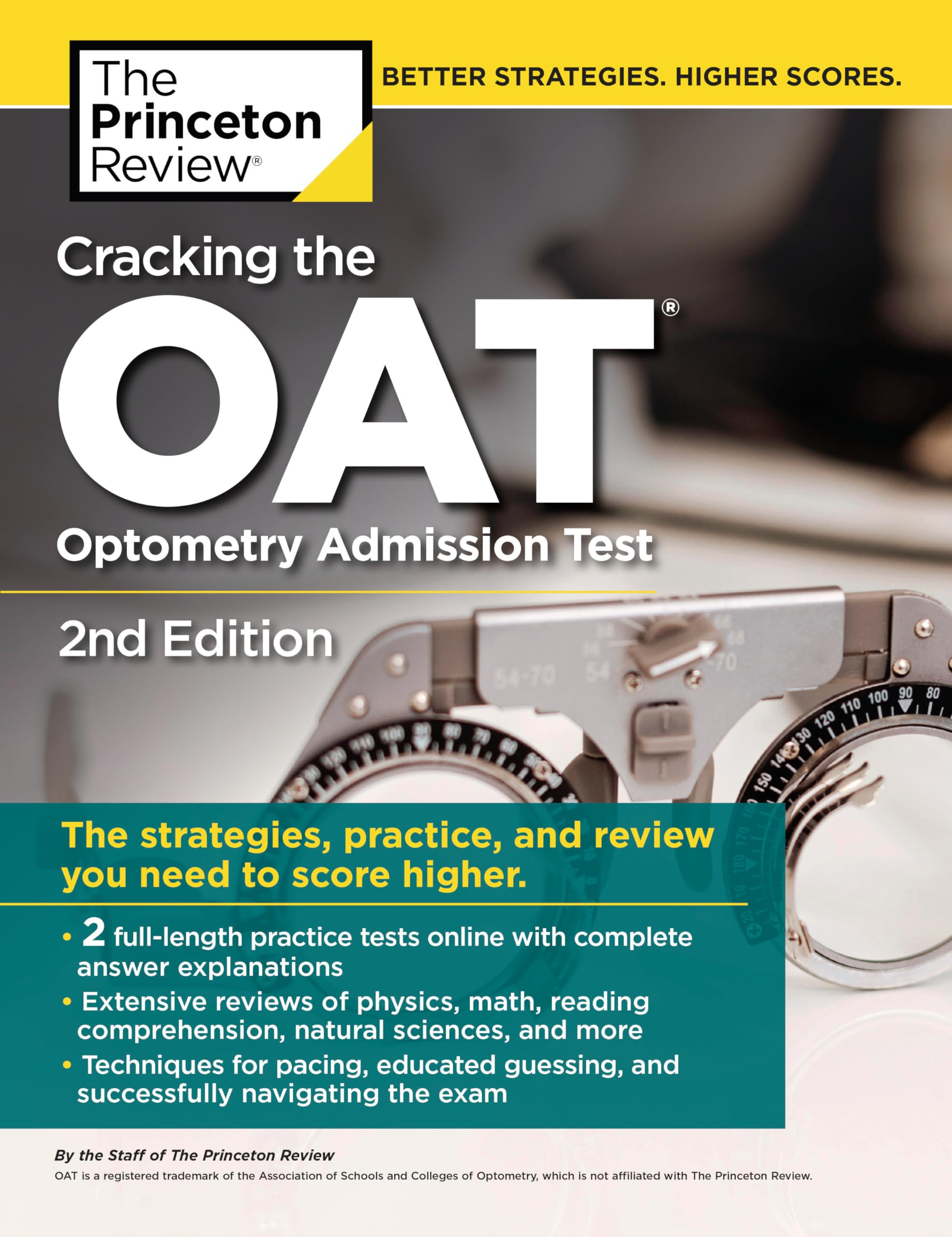 Cracking the OAT (Optometry Admission Test), 2nd Edition: 2 Practice Tests + Comprehensive Content Review (Graduate School Test ,Used