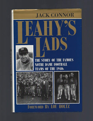 Leahy's Lads: The Story of the Famous Notre Dame Football Teams of the 1940s,Used