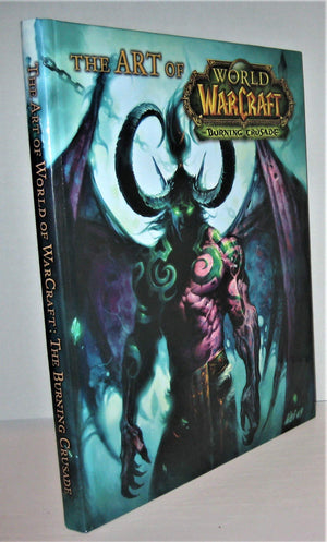 The Art Of World Of Warcraft: The Burning Crusade,New