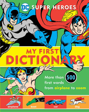 Super Heroes: My First Dictionary (8) (DC Super Heroes),Used