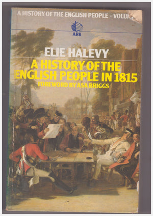 A History Of The English People In 1815,Used