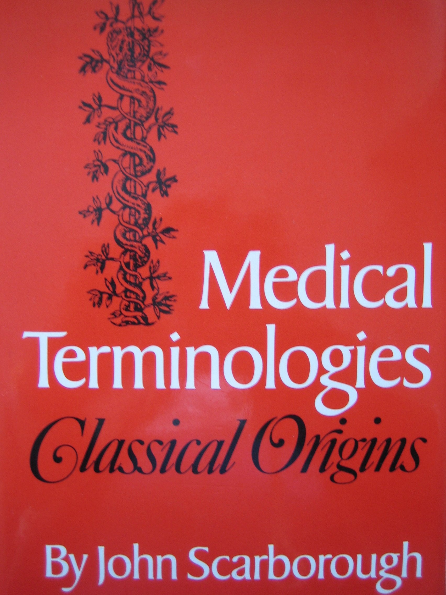 Medical Terminologies: Classical Origins