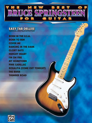 The New Best of Bruce Springsteen for Guitar: Easy TAB Deluxe (The New Best of... for Guitar),New