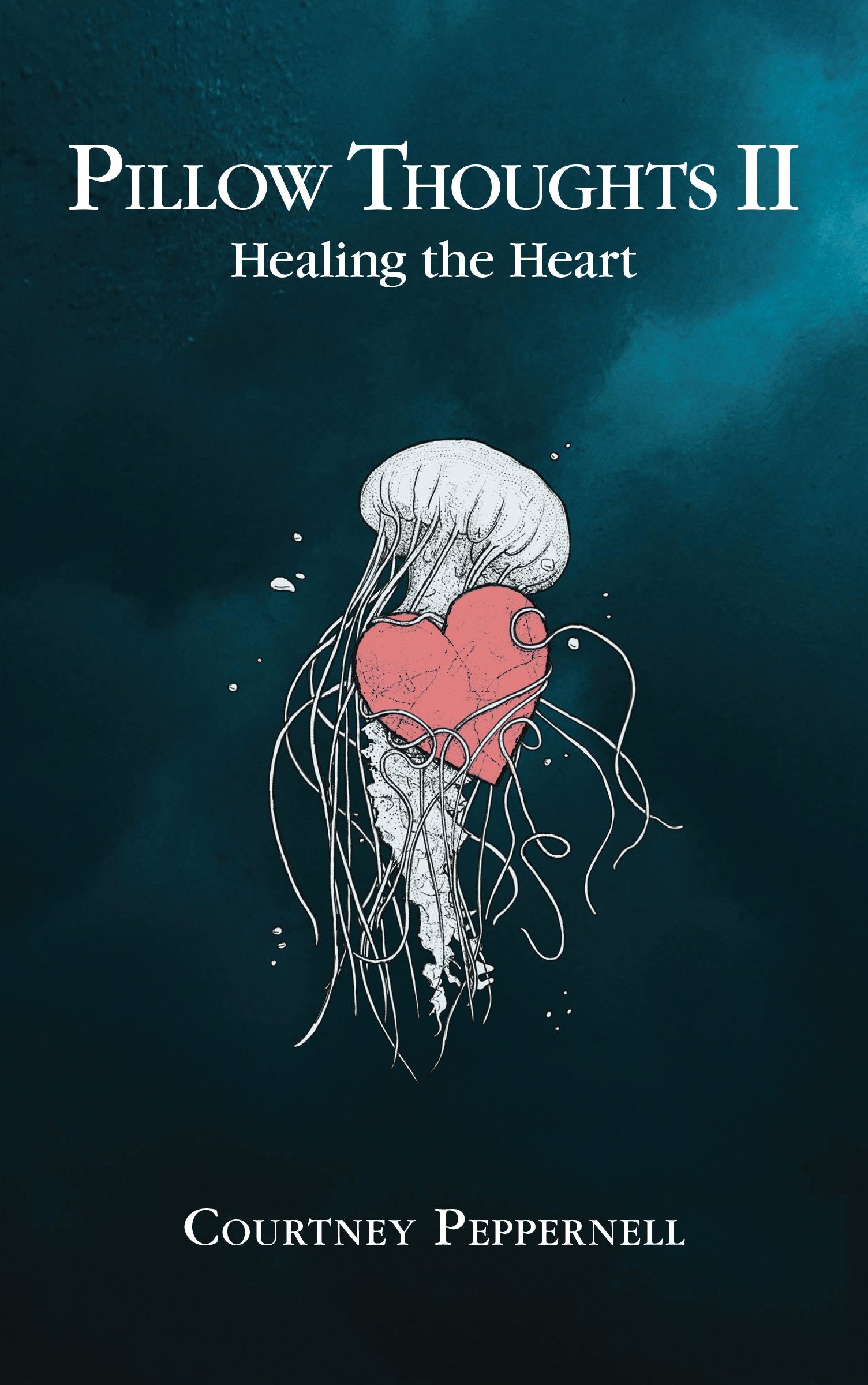 Pillow Thoughts Ii: Healing The Heart,Used