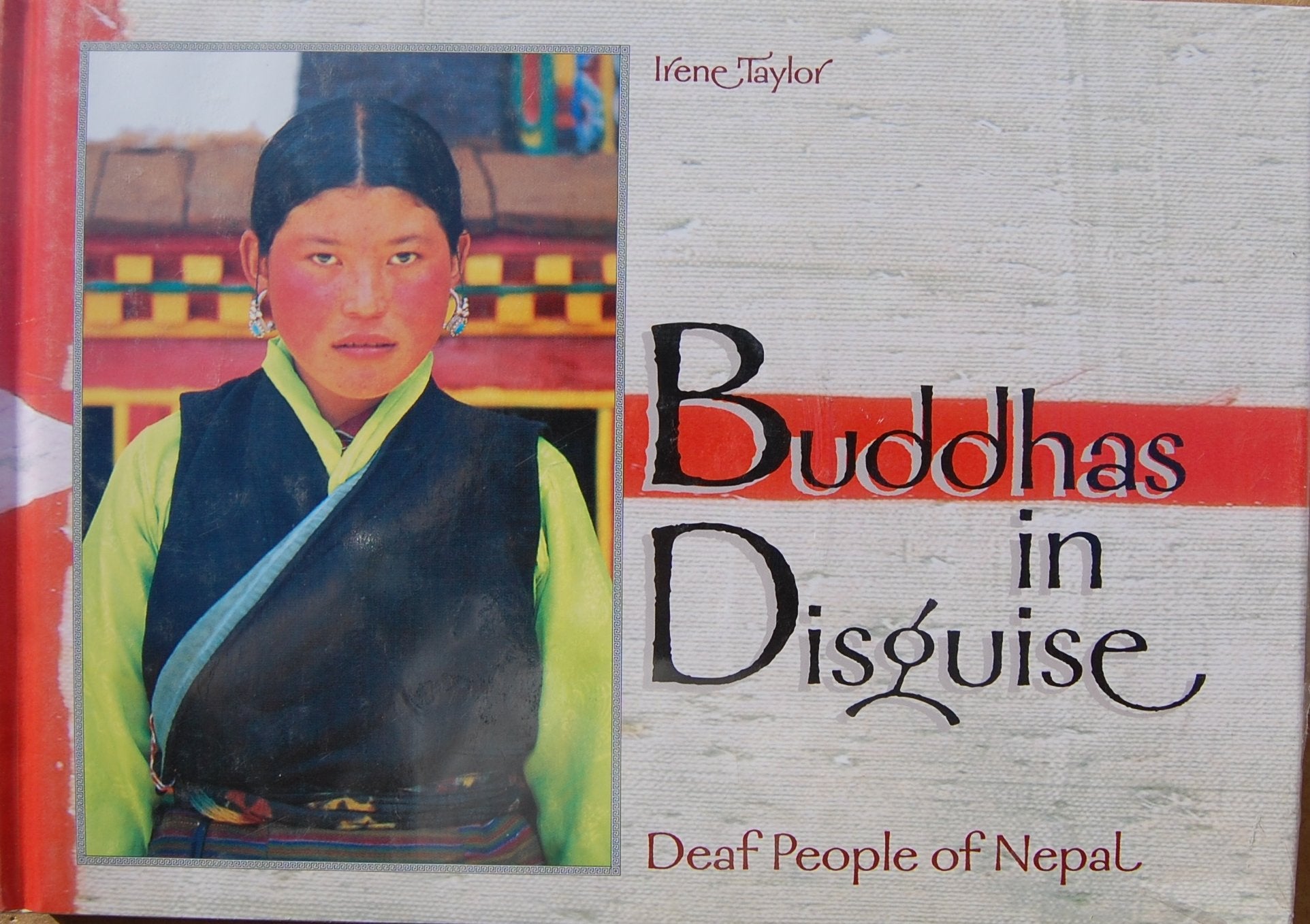 Buddhas in Disguise: Deaf People of Nepal,Used
