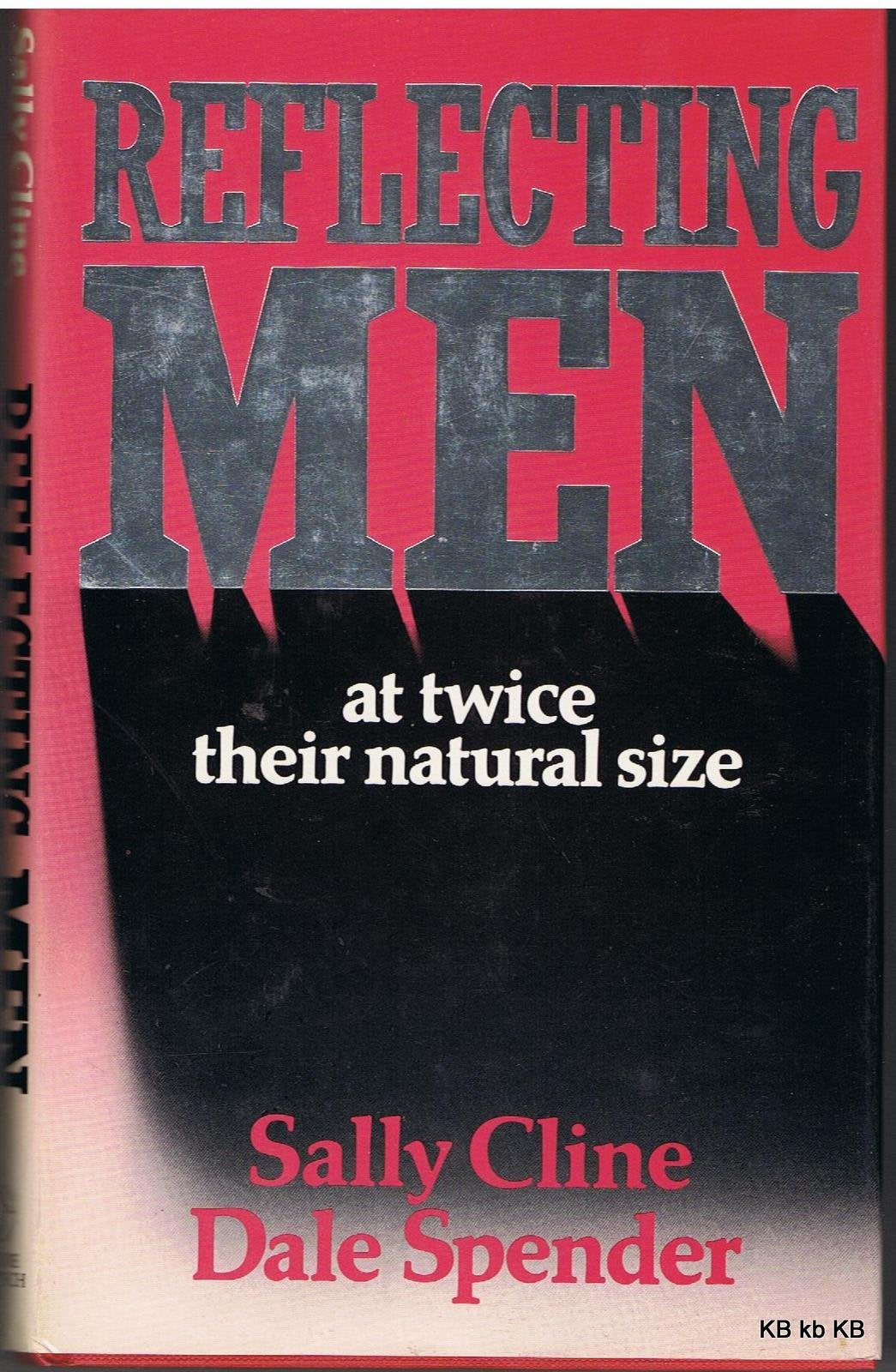Reflecting Men At Twice Their Natural Size-used