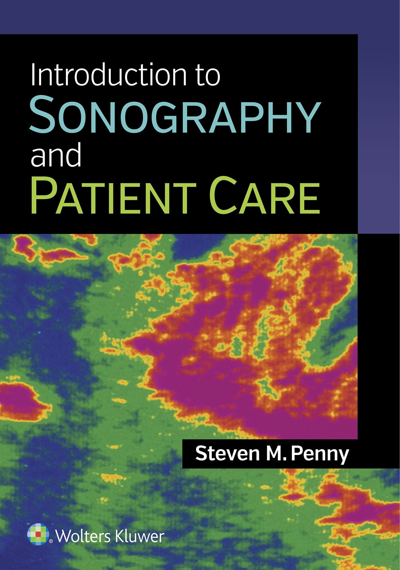 Introduction To Sonography And Patient Care