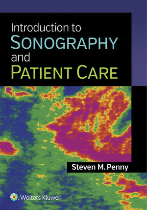 Introduction To Sonography And Patient Care