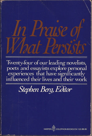 In Praise of What Persists,Used