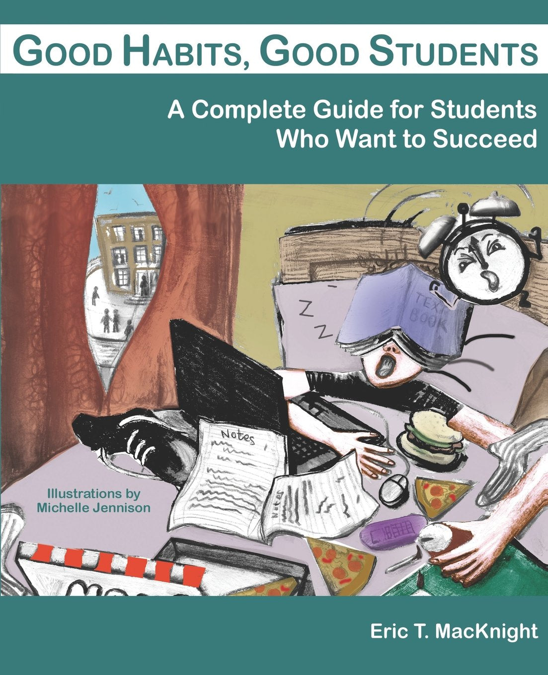 Good Habits, Good Students: a Complete G,Used