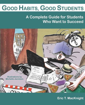 Good Habits, Good Students: a Complete G,Used