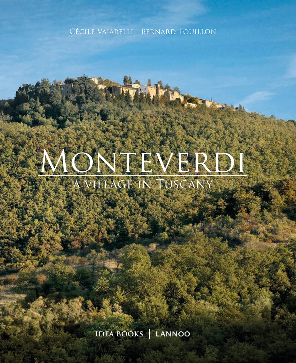 Monteverdi: A Village in Tuscan,Used