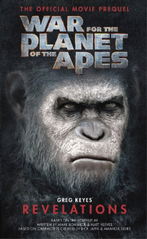 War For The Planet Of The Apes: Revelations