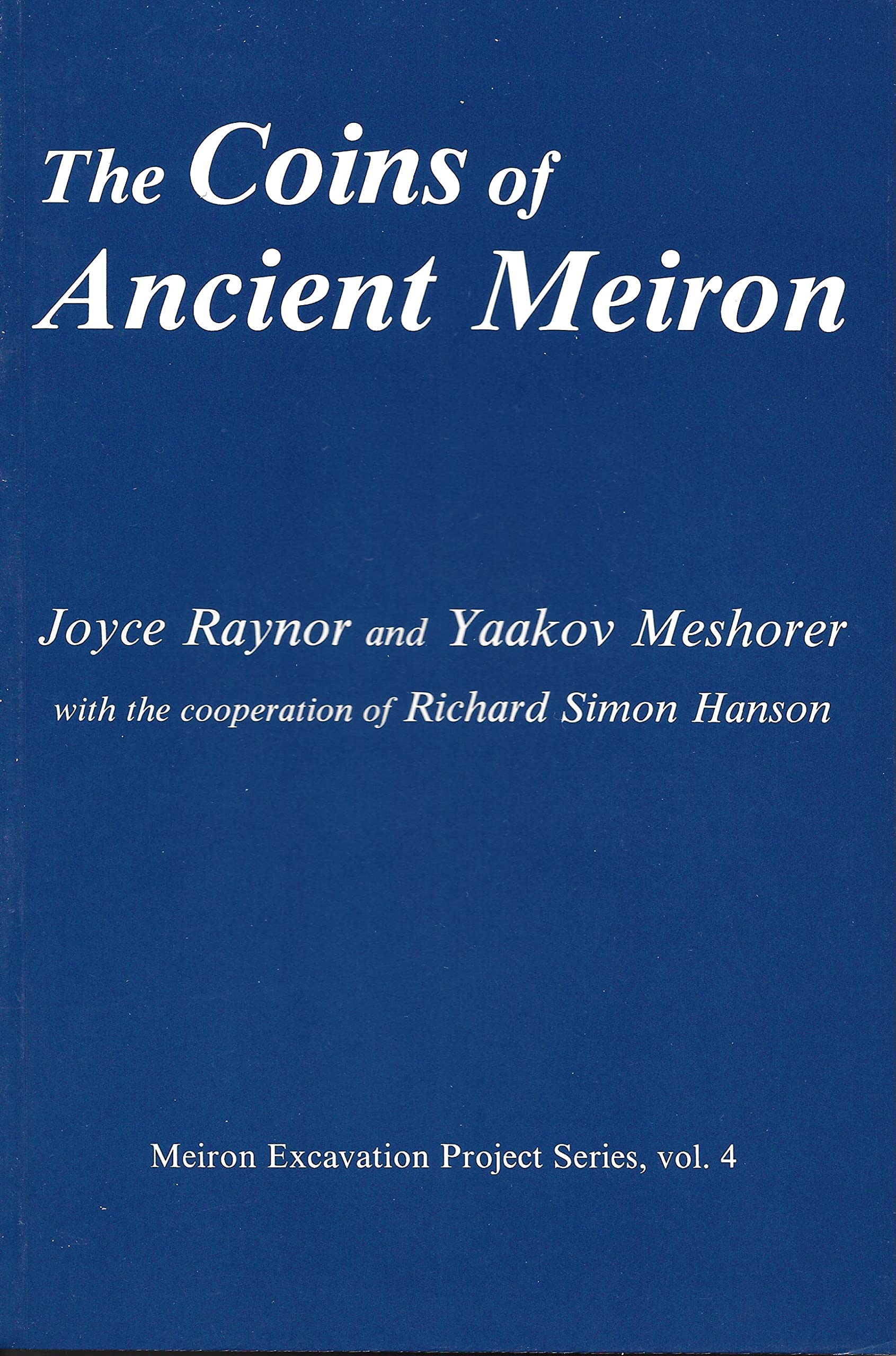 Coins Of Ancient Meiron (Meiron Excavation Project)-new