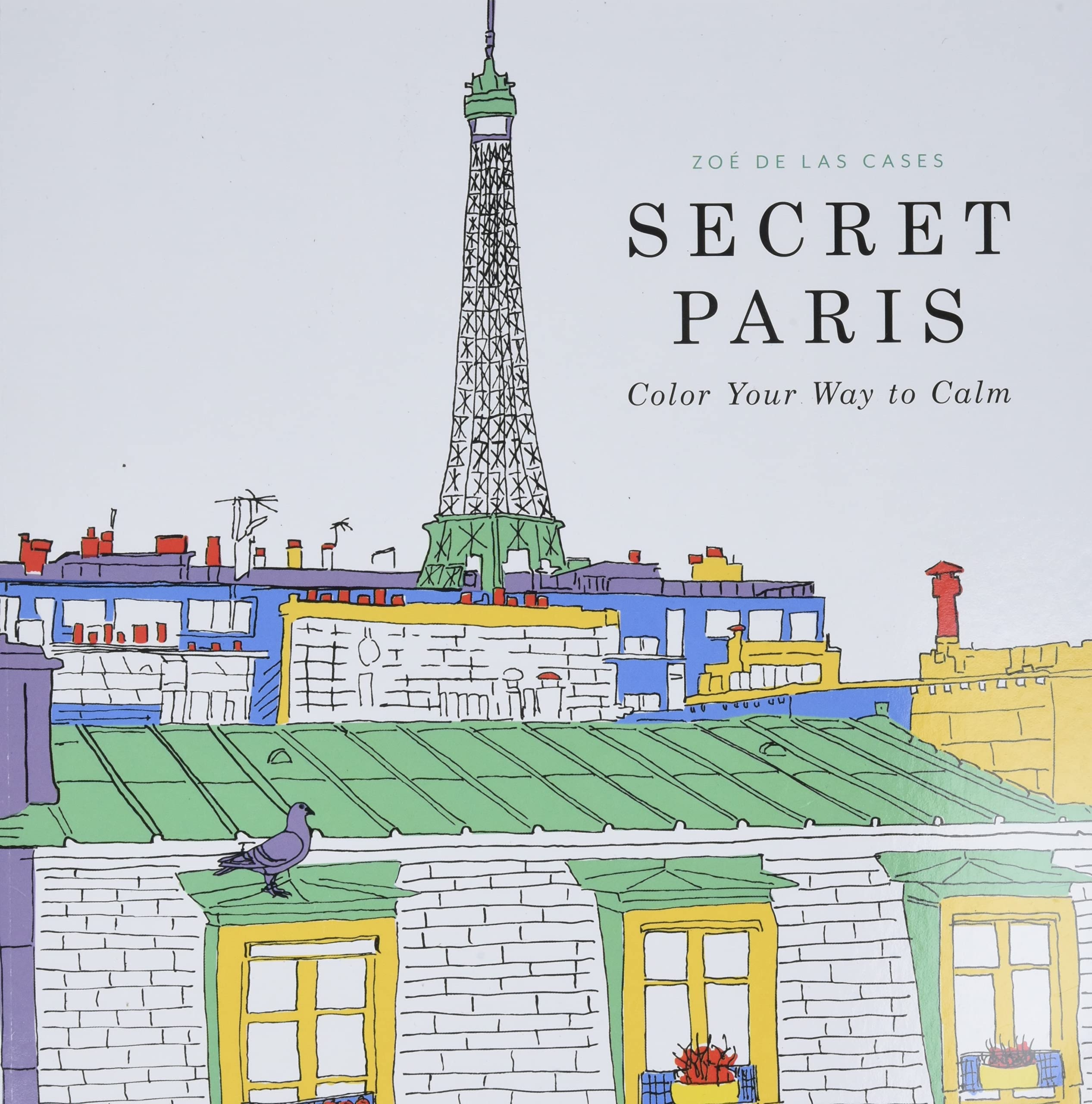 Secret Paris: Color Your Way to Calm,Used