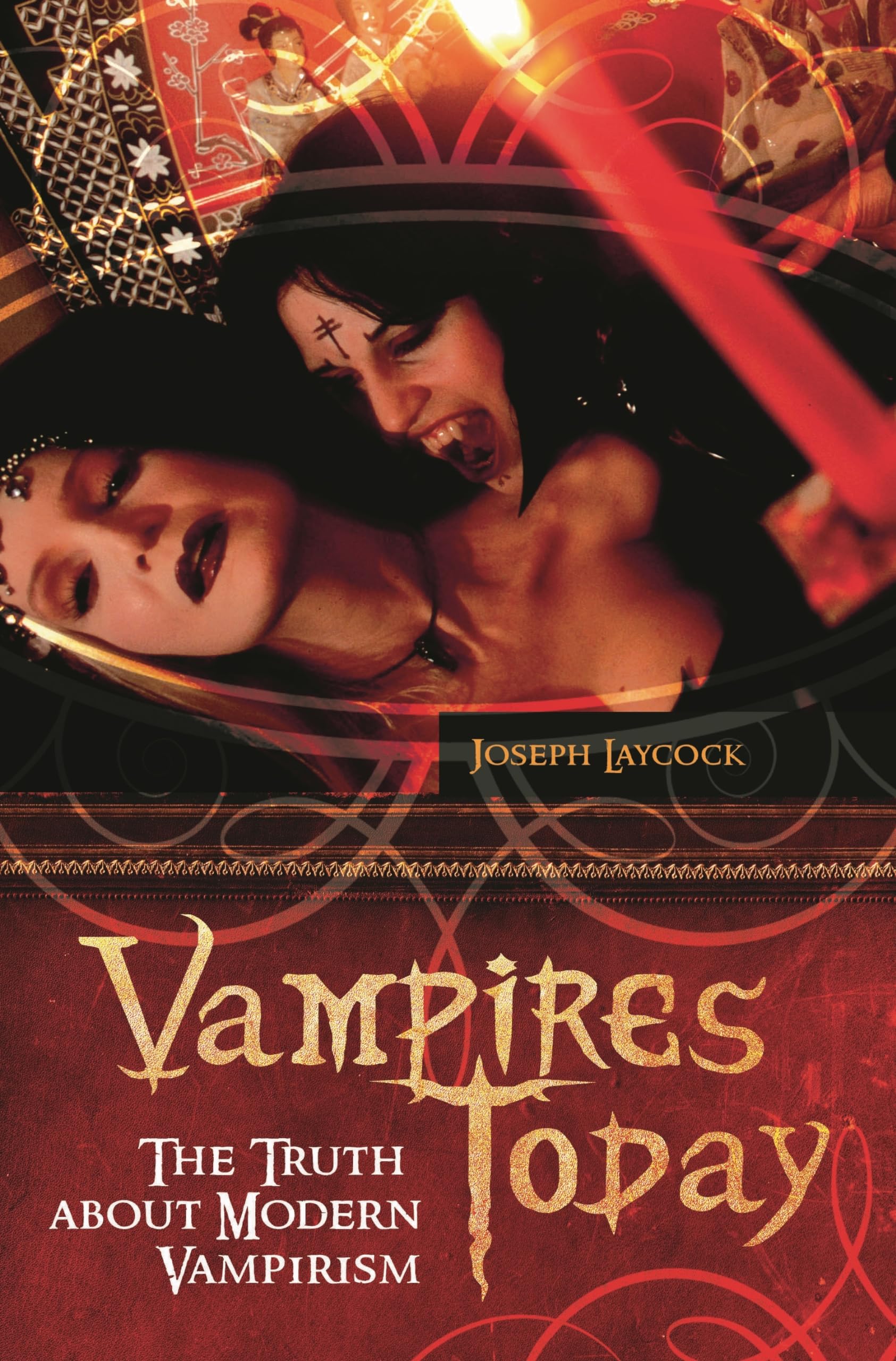 Vampires Today: The Truth about Modern Vampirism,Used