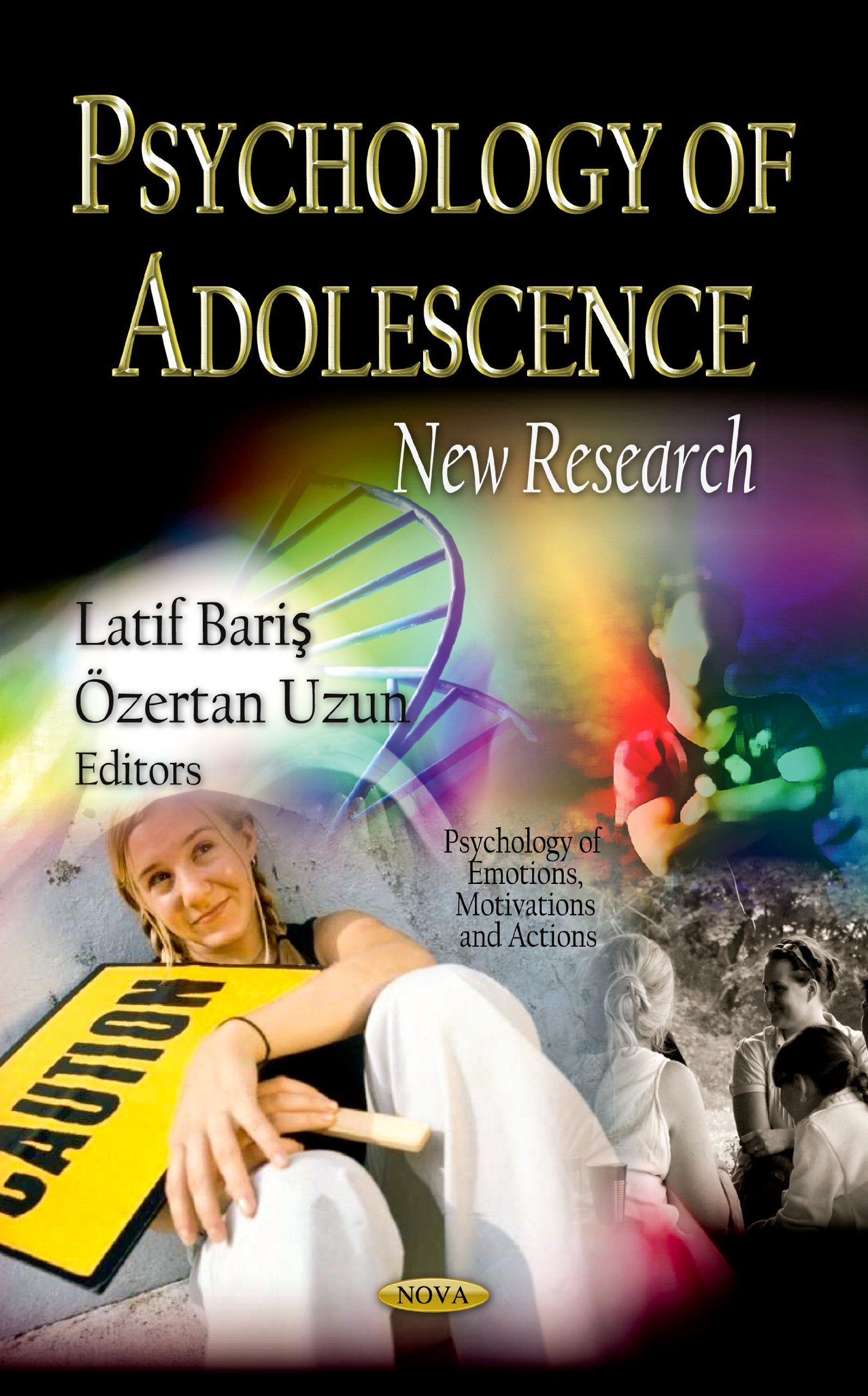 Psychology Of Adolescence: New Research (Psychology Of Emotions, Motivations And Actions: Children'S Issues, Laws And Programs),Used