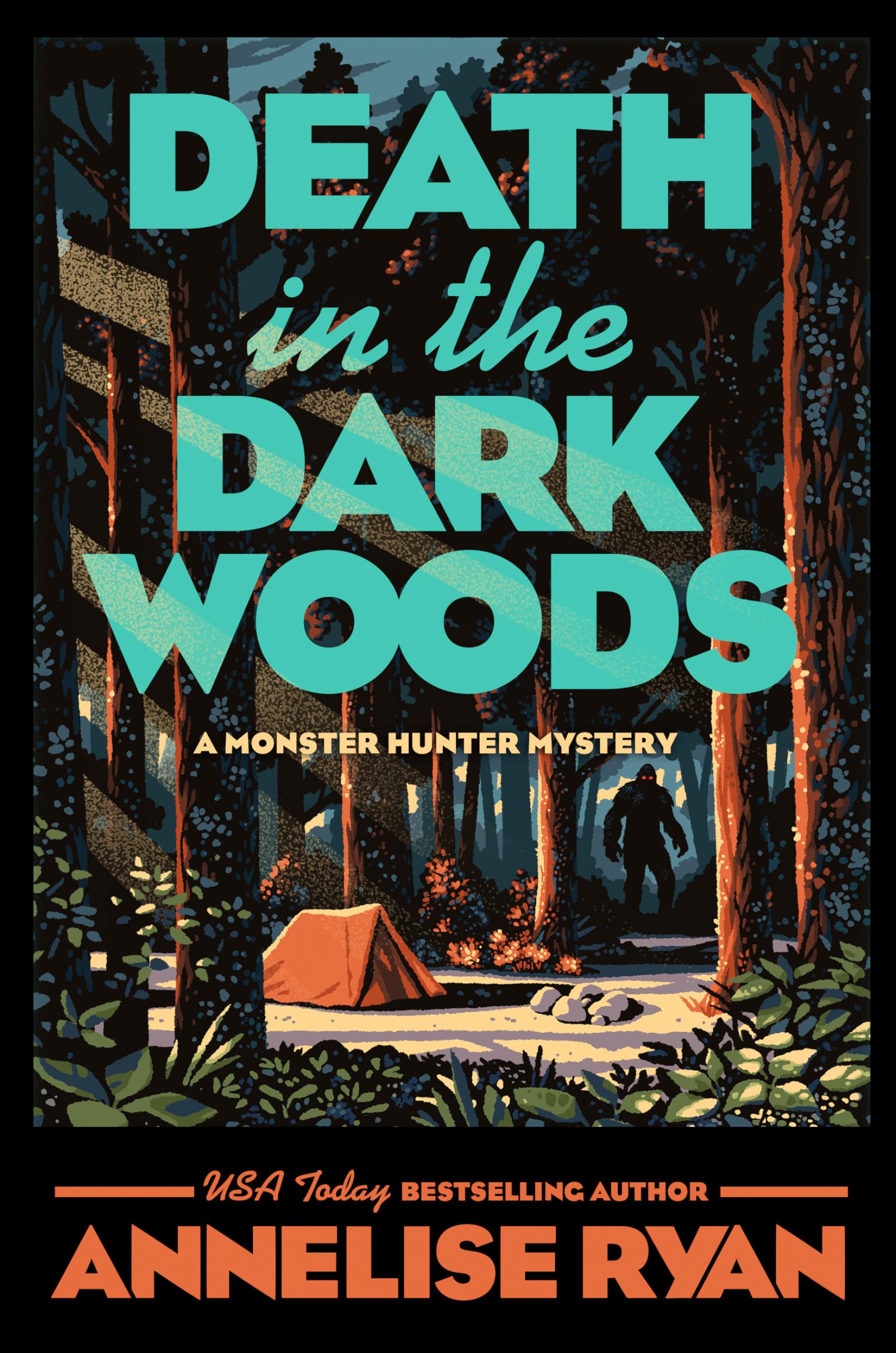 Death In The Dark Woods (A Monster Hunter Mystery),New