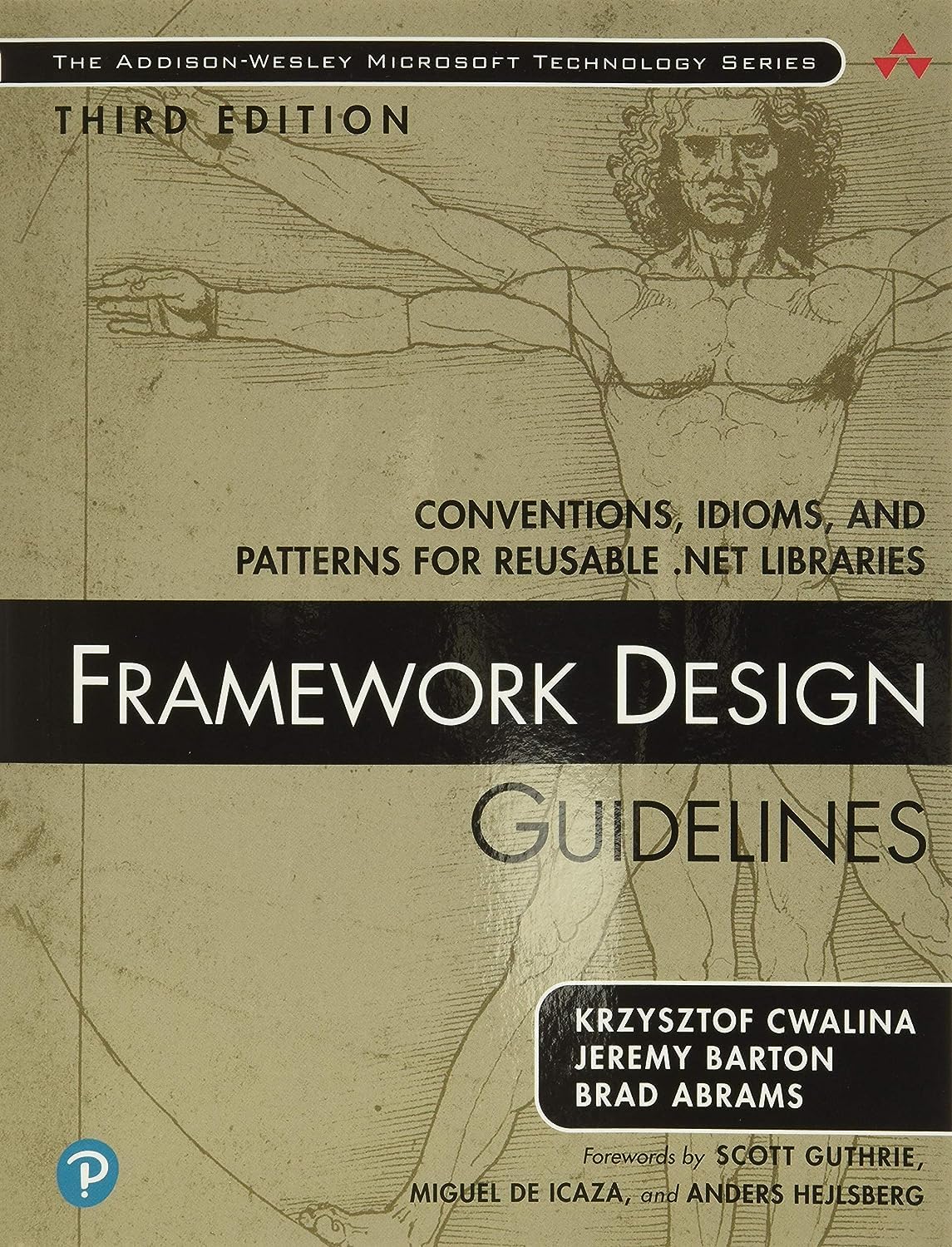 Framework Design Guidelines: Conventions, Idioms, and Patterns for Reusable .NET Libraries (AddisonWesley Microsoft Technology ,Used