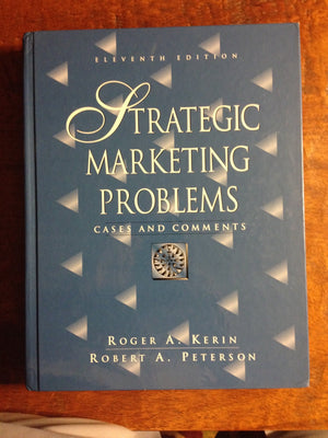 Strategic Marketing Problems: Cases And Comments,New