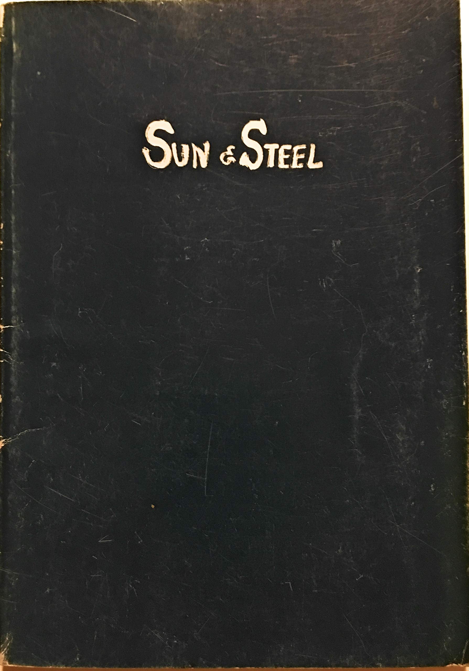 Sun and Steel,Used