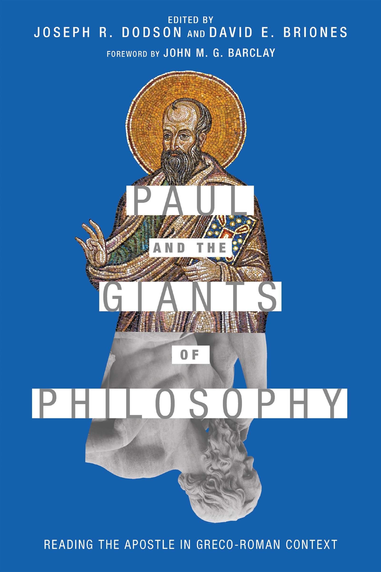 Paul and the Giants of Philosophy: Reading the Apostle in GrecoRoman Context,Used