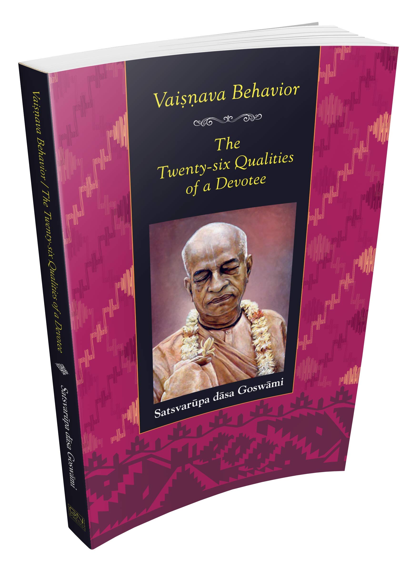 Vaisnava Behavior: The TwentySix Qualities of a Devotee,Used
