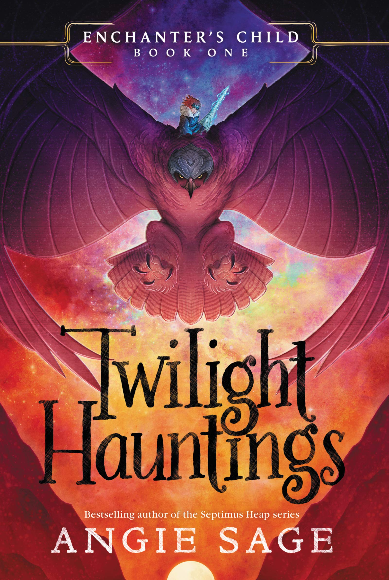 Enchanters Child, Book One: Twilight Hauntings (Enchanter's Child, 1),Used