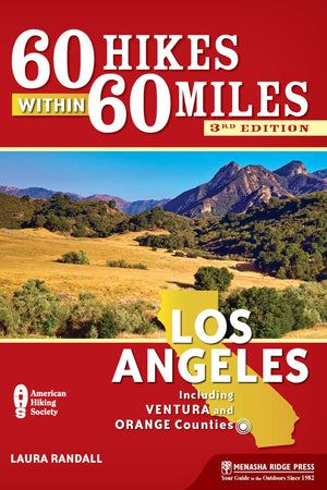 60 Hikes Within 60 Miles: Los Angeles: Including Ventura and Orange Counties,Used