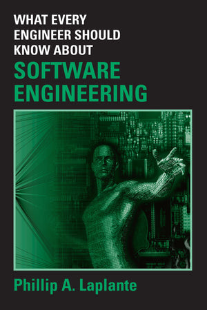 What Every Engineer Should Know about Software Engineering,Used