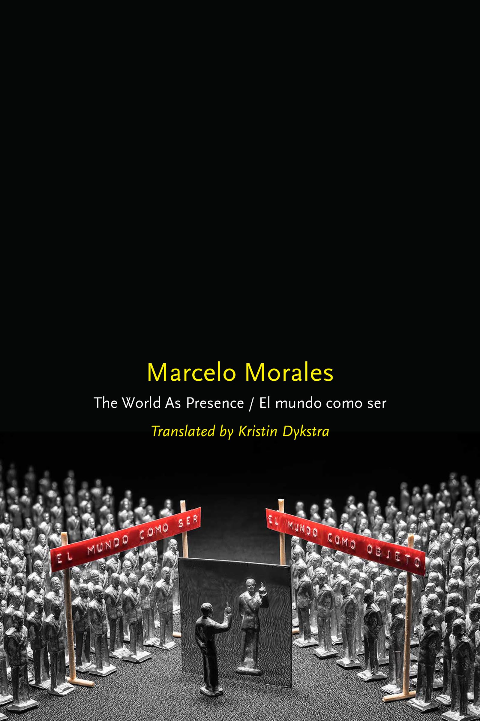 The World As Presence/El Mundo Como Ser,Used