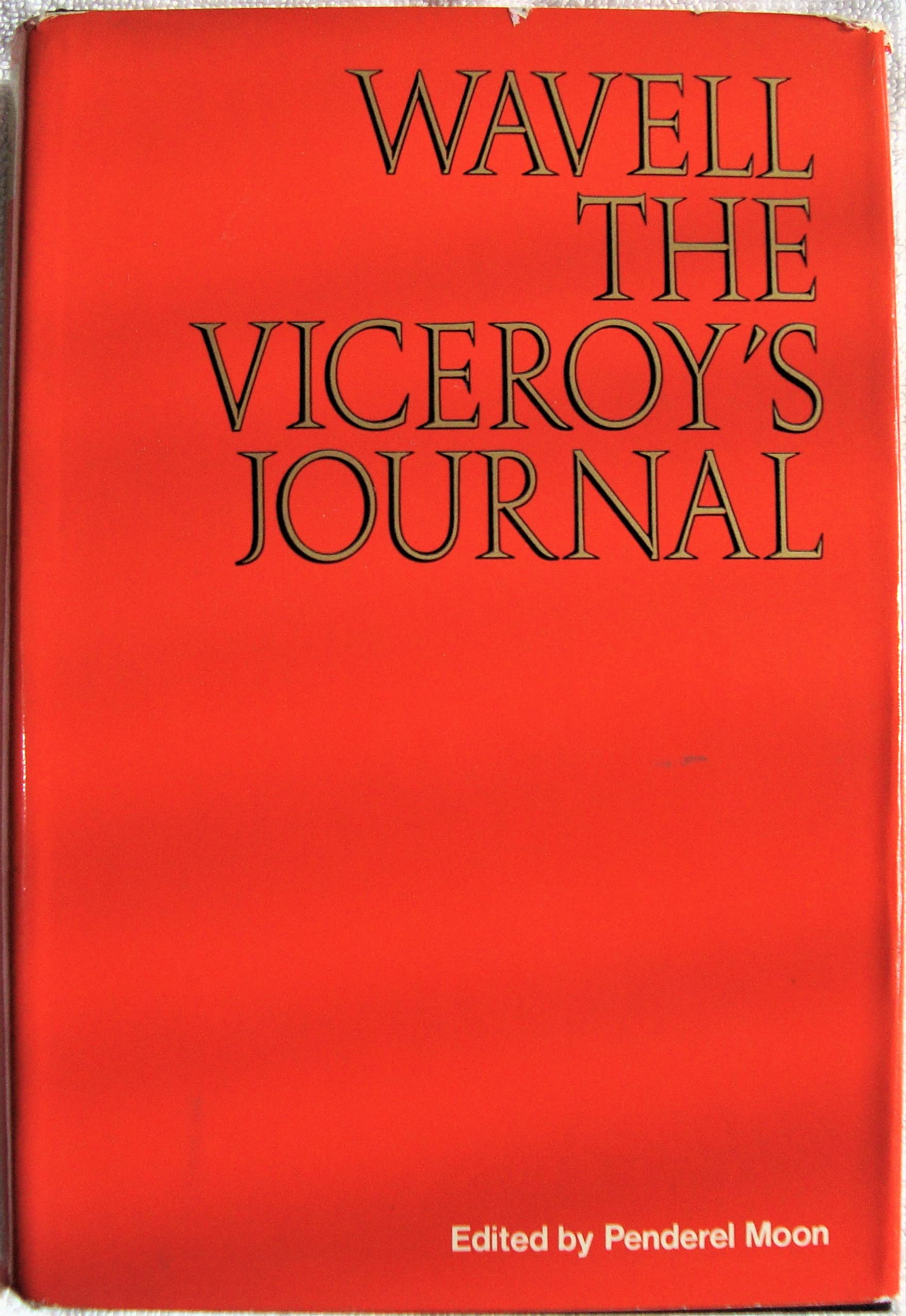 Wavell: the viceroy's journal;,Used