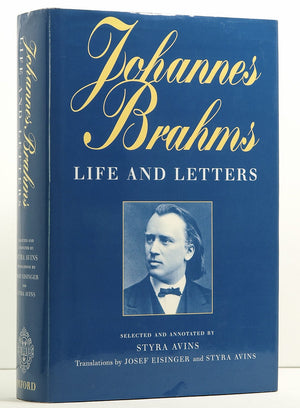 Johannes Brahms: Life And Letters,New