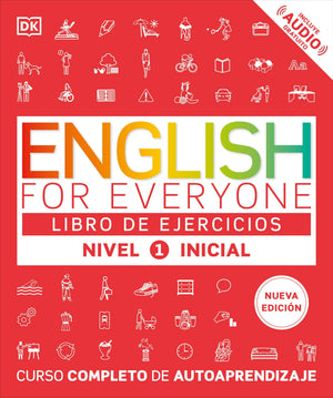 English For Everyone Nivel 1 Inicial: Libro De Ejercicios: Edicin En Espaol (Spanish Edition)