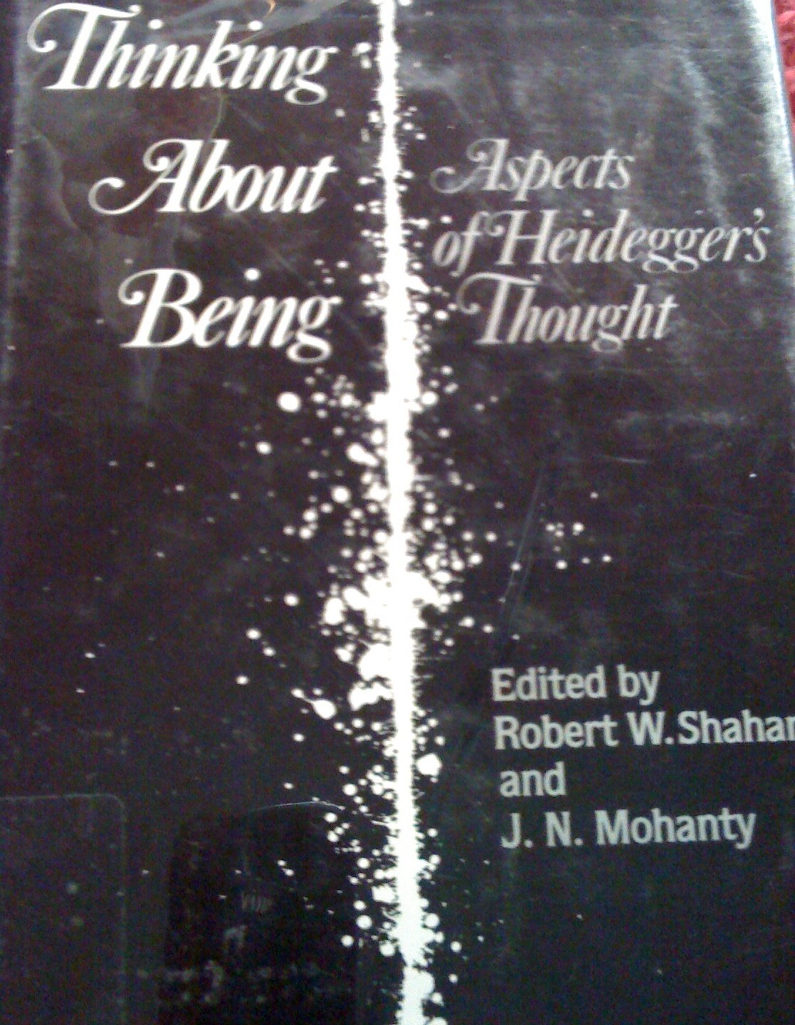 Thinking About Being: Aspects Of Heidegger'S Thought,New