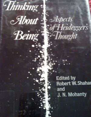 Thinking About Being: Aspects Of Heidegger'S Thought,New