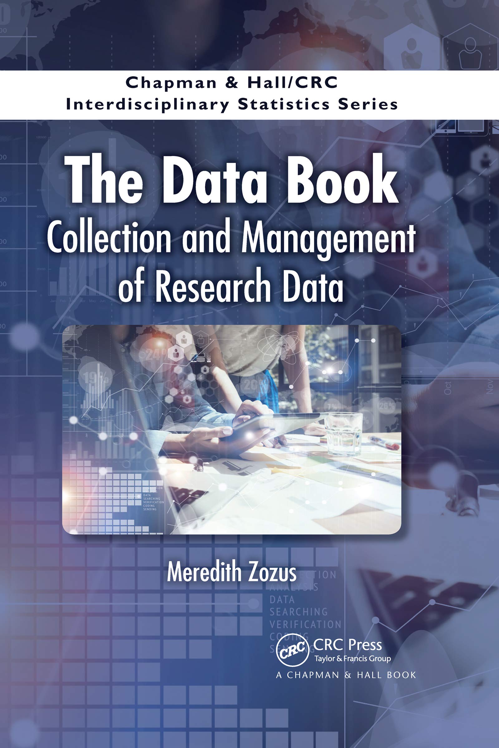 The Data Book (Chapman & Hall/CRC Interdisciplinary Statistics),Used