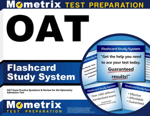 OAT Flashcard Study System: OAT Exam Practice Questions & Review for the Optometry Admission Test (Cards),New