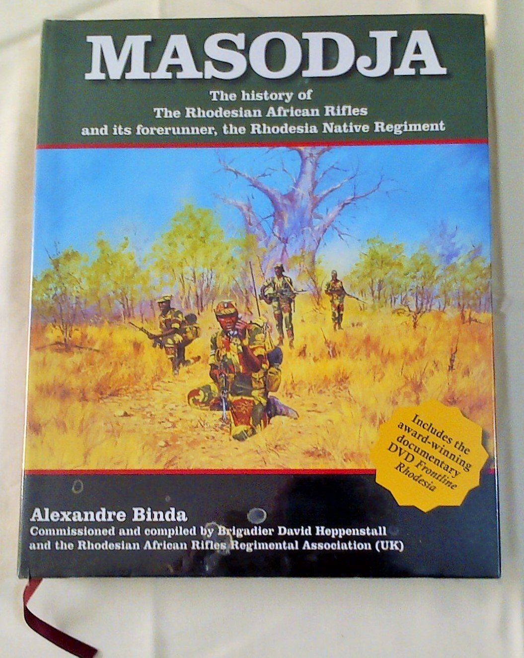 Masodja: The History of the Rhodesian African Rifles and its Forerunner, The Rhodesia Native Regiment,Used