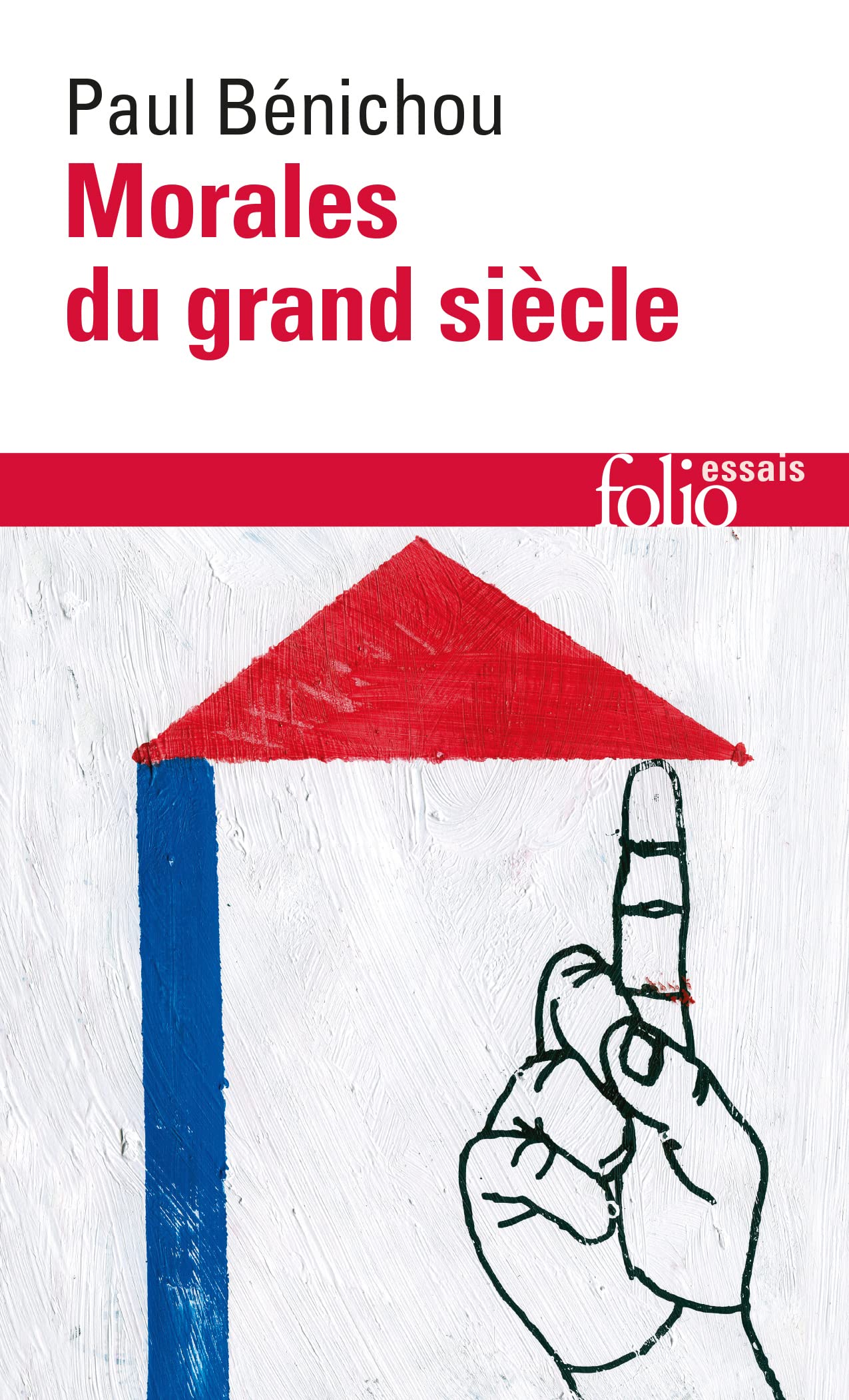 Morales Du Grand Siecle (Folio. Essais),Used